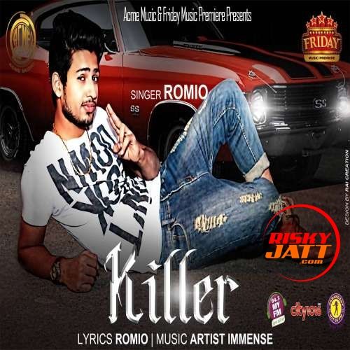 Killer Romeo mp3 song download, Killer Romeo full album