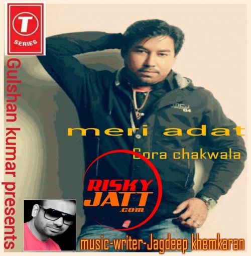 Meri Adat Gora Chakwala, Jagdeep Puri mp3 song download, Meri Adat Gora Chakwala, Jagdeep Puri full album