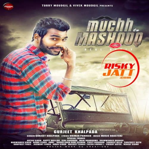 Muchh Te Mashook Reply Gurjeet Khalpada mp3 song download, Muchh Te Mashook Reply Gurjeet Khalpada full album