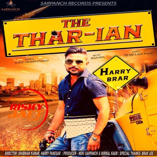 The Thar-Ian Harry Brar mp3 song download, The Thar-Ian Harry Brar full album