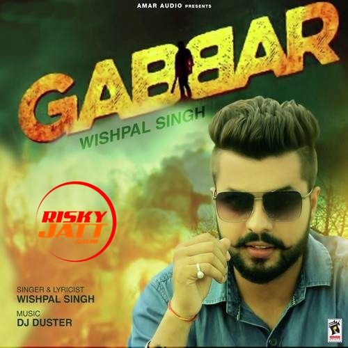 Gabbar Wishpal Singh mp3 song download, Gabbar Wishpal Singh full album