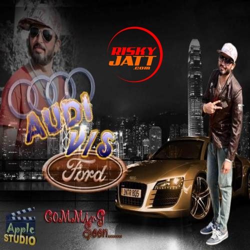 Audi Vs Ford Happy Suffi mp3 song download, Audi Vs Ford Happy Suffi full album