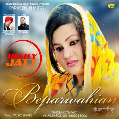 Beparwahian Parveen Bharta mp3 song download, Beparwahian Parveen Bharta full album