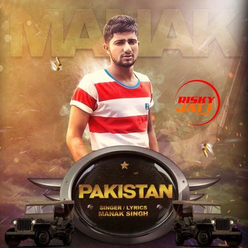 Pakistan Manak Singh mp3 song download, Pakistan Manak Singh full album