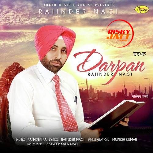 Darpan Rajinder Nagi mp3 song download, Darpan Rajinder Nagi full album