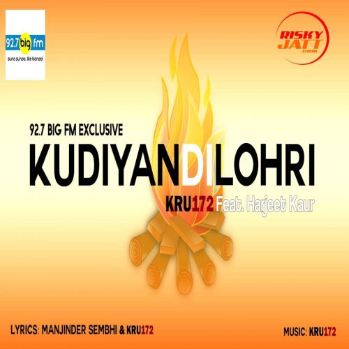 Kudiyan Di Lohri Kru172, Harjeet Kaur mp3 song download, Kudiyan Di Lohri Kru172, Harjeet Kaur full album