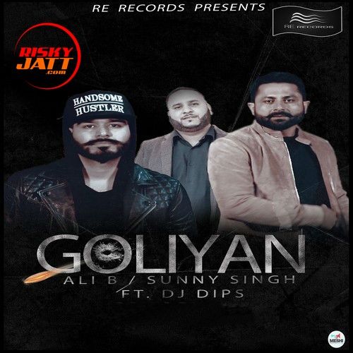 Goliyan Sunny Singh mp3 song download, Goliyan Sunny Singh full album