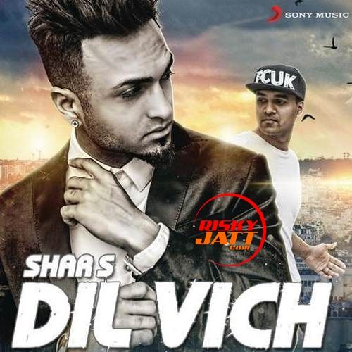 Dil Vich Shar S mp3 song download, Dil Vich Shar S full album