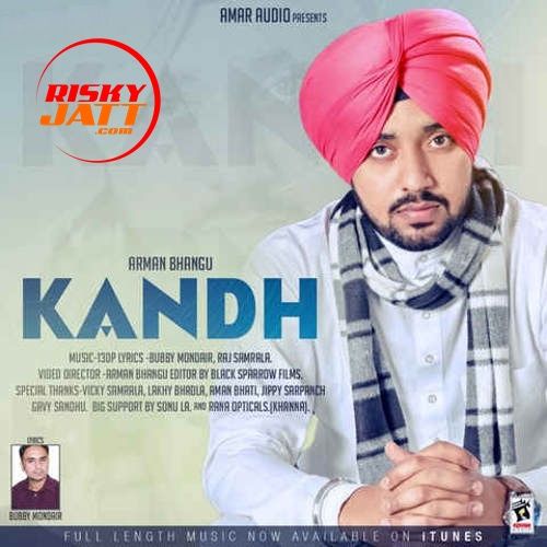 Kandh Arman Bhangu mp3 song download, Kandh Arman Bhangu full album