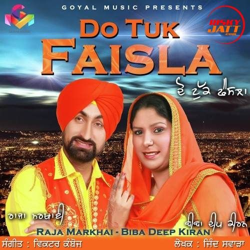 Do Tuk Faisla Raja Markhai, Biba Deep Kiran mp3 song download, Do Tuk Faisla Raja Markhai, Biba Deep Kiran full album