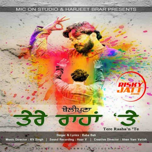 Tere Raahan Te Manoj Yadav mp3 song download, Tere Raahan Te Manoj Yadav full album