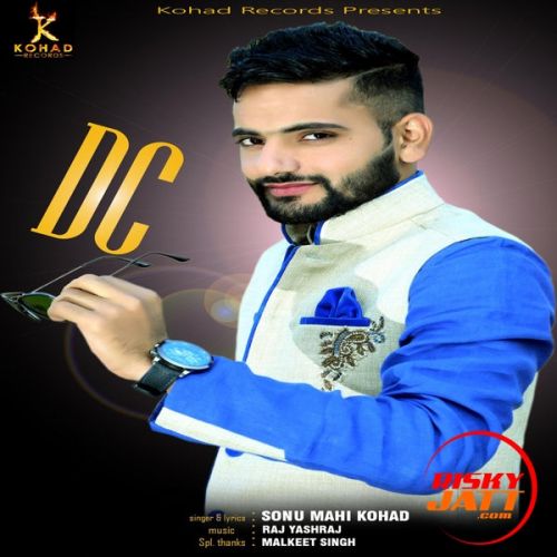 Dc Sonu Mahi Kohad mp3 song download, DC Sonu Mahi Kohad full album