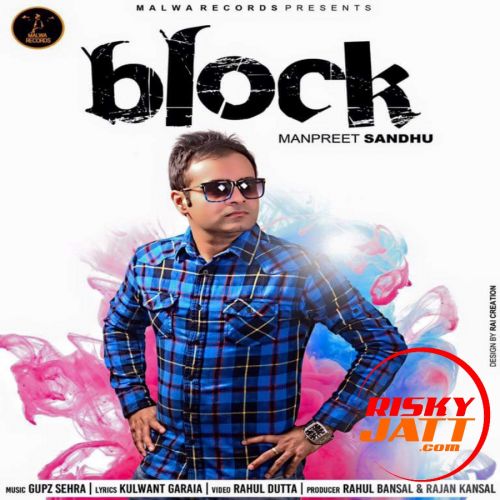 Block Manpreet Sandhu mp3 song download, Block Manpreet Sandhu full album