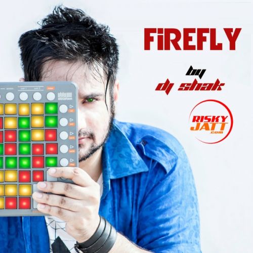 FireFly Rust Rewired, DJ Shak mp3 song download, FireFly Rust Rewired, DJ Shak full album