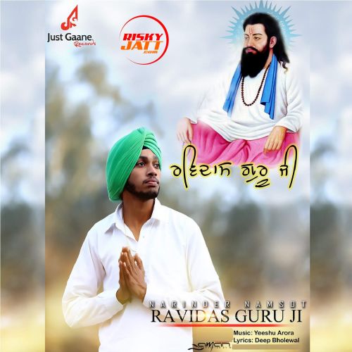 Ravidass Guru Ji Narinder Namsot mp3 song download, Ravidass Guru Ji Narinder Namsot full album