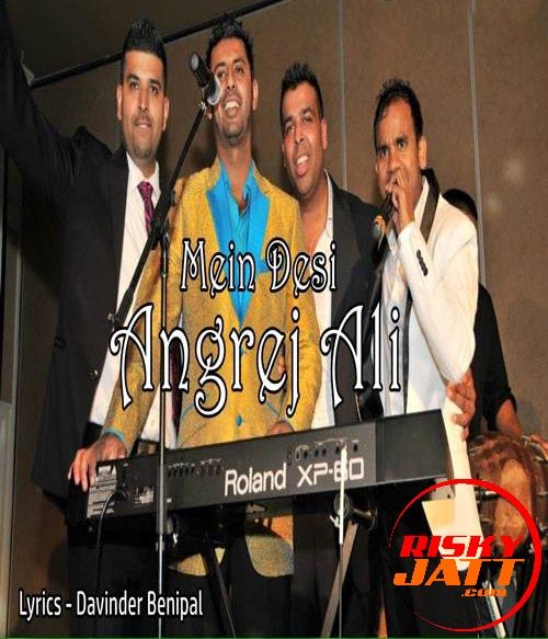 Mein Desi Angrej Ali mp3 song download, Mein Desi Angrej Ali full album