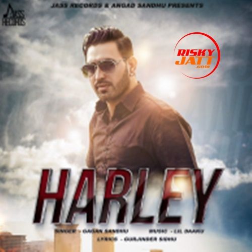 Harley Gagan Sandhu mp3 song download, Harley Gagan Sandhu full album