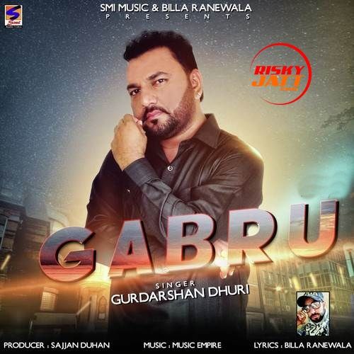 Gabru Gurdarshan Dhuri mp3 song download, Gabru Gurdarshan Dhuri full album
