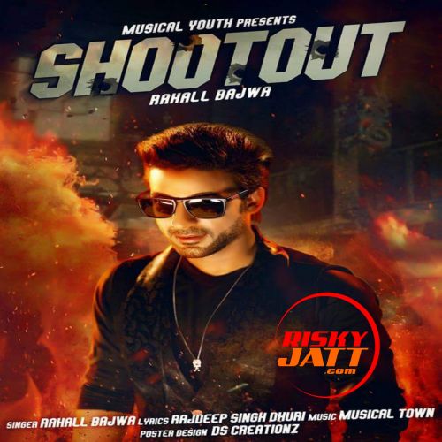 Shootout Rahall Bajwa mp3 song download, Shootout Rahall Bajwa full album
