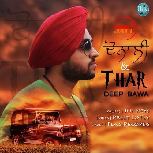 Dunali And Thar Deep Bawa mp3 song download, Dunali And Thar Deep Bawa full album