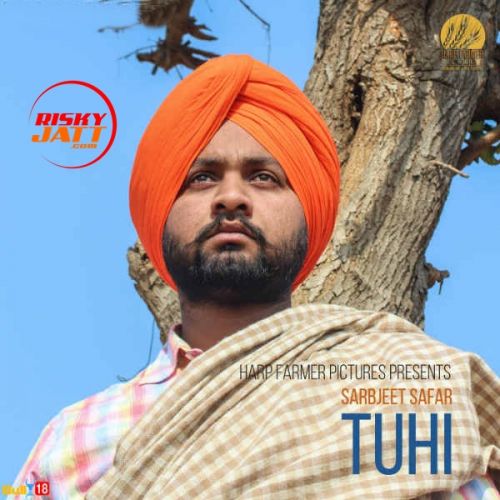Tuhi Sarbjeet Safar mp3 song download, Tuhi Sarbjeet Safar full album