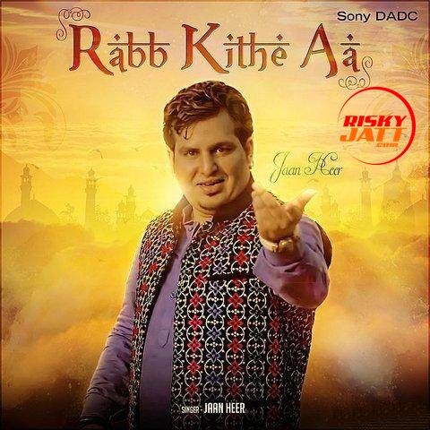 Rabb Kithe Aa Daljeet Singh Jaanheer mp3 song download, Rabb Kithe Aa Daljeet Singh Jaanheer full album