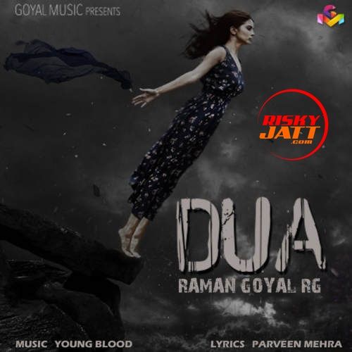 Dua Raman Goyal mp3 song download, Dua Raman Goyal full album