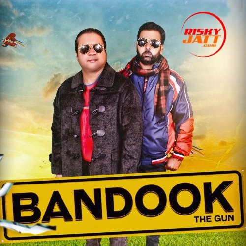 Bandook (The Gun) Sukhwant Lovely mp3 song download, Bandook (The Gun) Sukhwant Lovely full album
