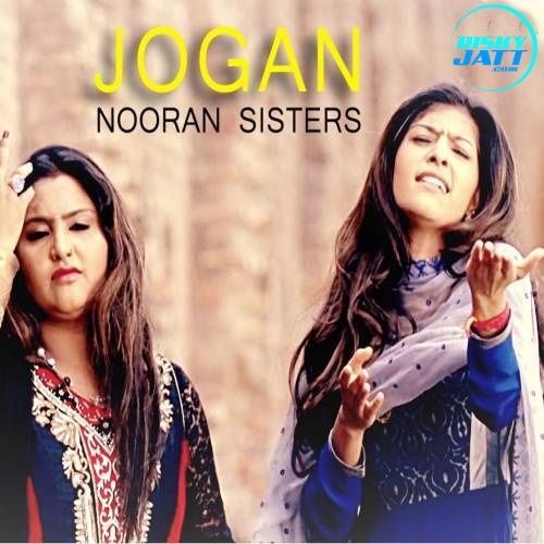 Jogan Nooran Sisters mp3 song download, Jogan Nooran Sisters full album