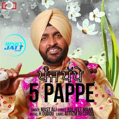 5 Pappe Mast Ali mp3 song download, 5 Pappe Mast Ali full album