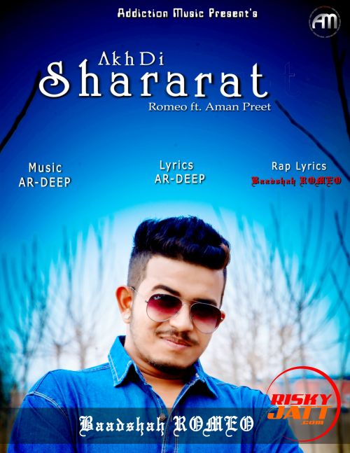 Akh Di Sharat Romeo, Aman Preet mp3 song download, Akh Di Sharat Romeo, Aman Preet full album