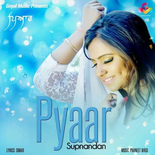 Pyaar Supnandan mp3 song download, Pyaar Supnandan full album