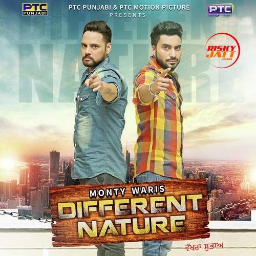 Different Nature (Vakhra Subha) Monty, Waris mp3 song download, Different Nature (Vakhra Subha) Monty, Waris full album