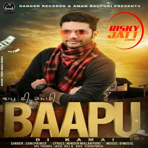 Bapu Di Kamai Soni Prince mp3 song download, Bapu Di Kamai Soni Prince full album