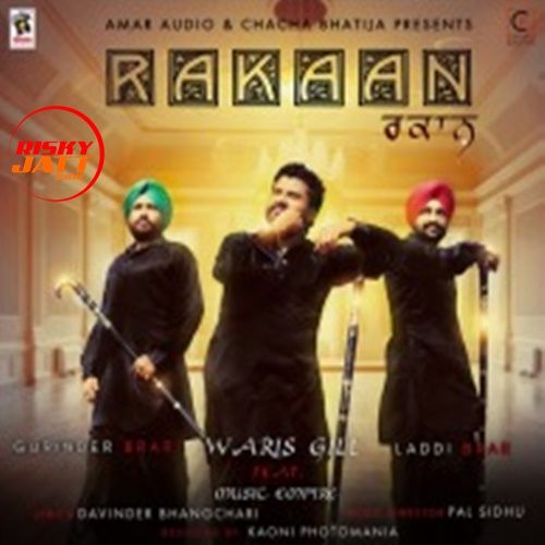 Rakaan Waris Gill mp3 song download, Rakaan Waris Gill full album