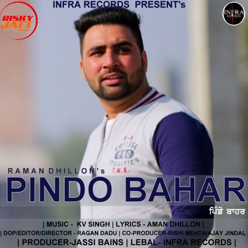 Pindo Bahar Raman Dhillon mp3 song download, Pindo Bahar Raman Dhillon full album