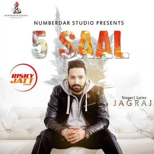 5 Saal Jagraj mp3 song download, 5 Saal Jagraj full album