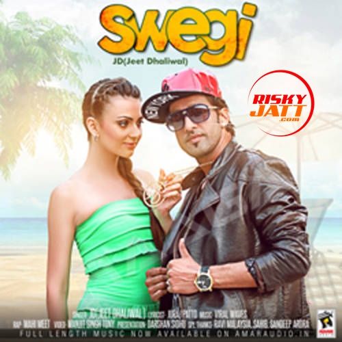 Swegi Jeet Dhaliwal mp3 song download, Swegi Jeet Dhaliwal full album