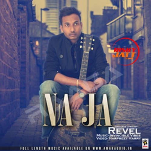 Na Ja Revel mp3 song download, Na Ja Revel full album