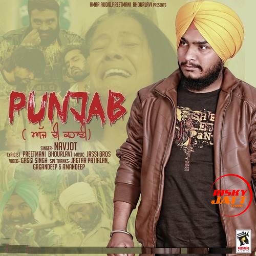 Punjab Ajj Di Kahani Navjot mp3 song download, Punjab Ajj Di Kahani Navjot full album