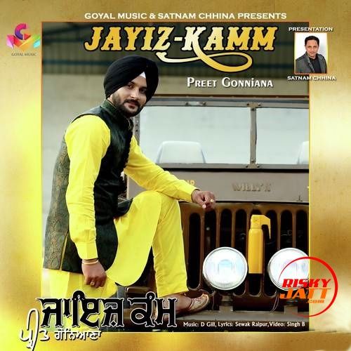 Jayiz Kamm Preet Gonniana mp3 song download, Jayiz Kamm Preet Gonniana full album