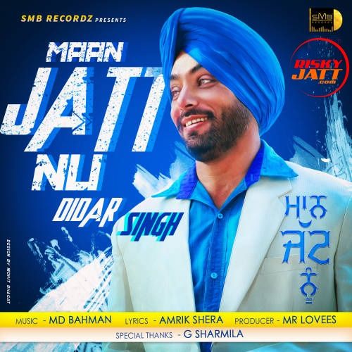 Maan Jatt Nu Didar Singh mp3 song download, Maan Jatt Nu Didar Singh full album