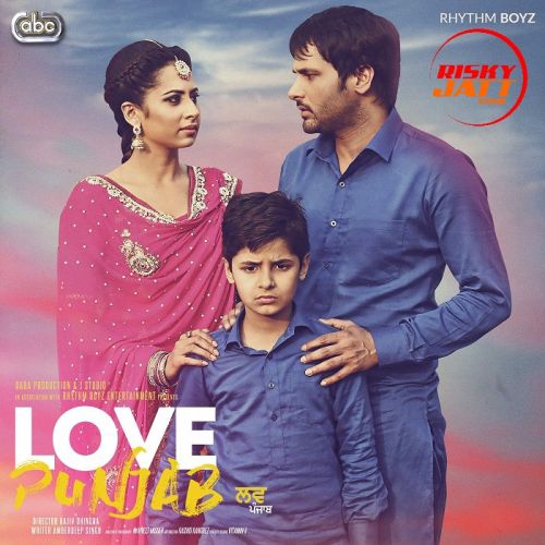 Zindagi Amrinder Gill mp3 song download, Love Punjab (2016) Amrinder Gill full album