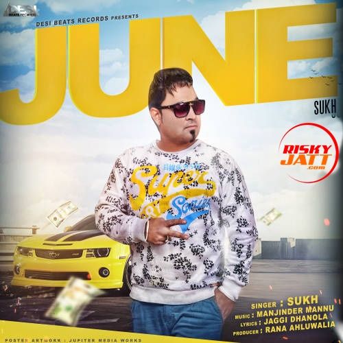June Sukh mp3 song download, June Sukh full album