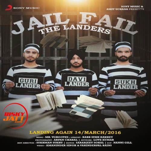 Jail Fail By The Landers full mp3 album