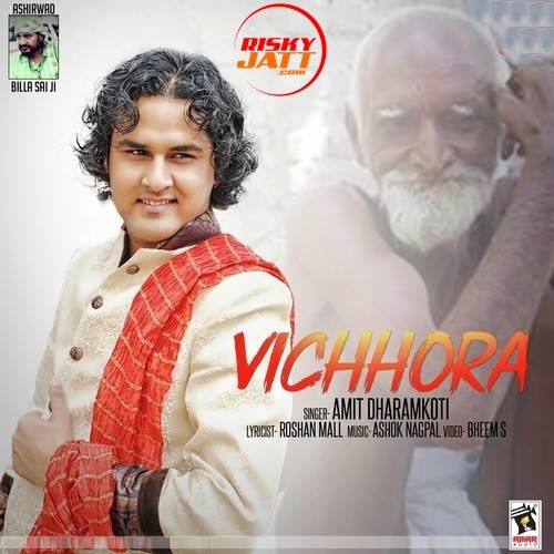 Vichhora Amit Dharamkoti mp3 song download, Vichhora Amit Dharamkoti full album