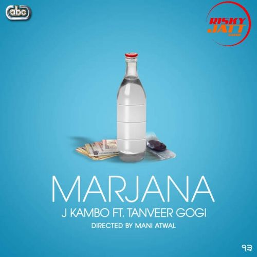 Marjana Tanveer Gogi, J Kambo mp3 song download, Marjana Tanveer Gogi, J Kambo full album
