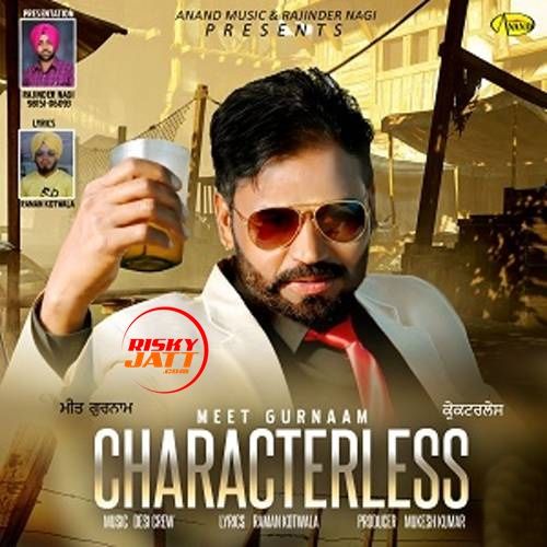 Characterless Meet Gurnam mp3 song download, Characterless Meet Gurnam full album