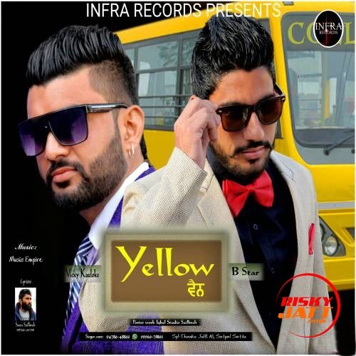 Yellow Van Vicky Kauloke, B Star mp3 song download, Yellow Van Vicky Kauloke, B Star full album