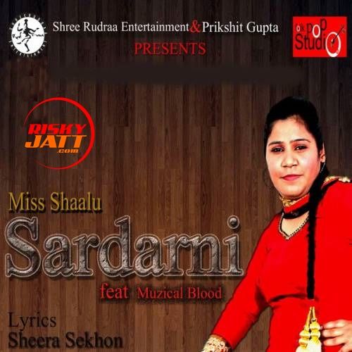 Sardarni Miss Shaalu mp3 song download, Sardarni Miss Shaalu full album